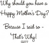 I Said So Mother's Day Greeting